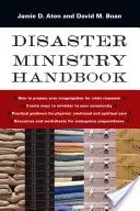 Manual del Ministerio de Catástrofes - Disaster Ministry Handbook