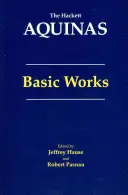 Aquino: Obras fundamentales - Obras fundamentales - Aquinas: Basic Works - Basic Works