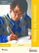 English for Academic Study Grammar for Writing - Libro de estudio - English for Academic Study Grammar for Writing - Study Book