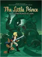 El Principito 4: El Planeta de Jade - Little Prince 4: The Planet of Jade