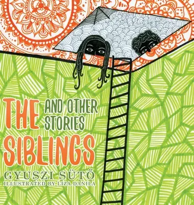 Los hermanos y otras historias - The Siblings and Other Stories