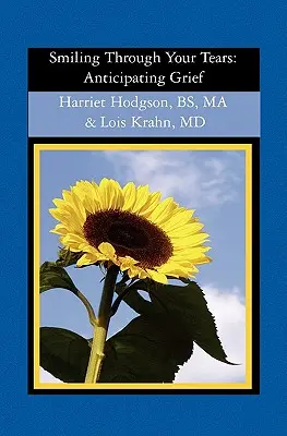 Sonreír entre lágrimas: Anticiparse al duelo - Smiling Through Your Tears: Anticipating Grief