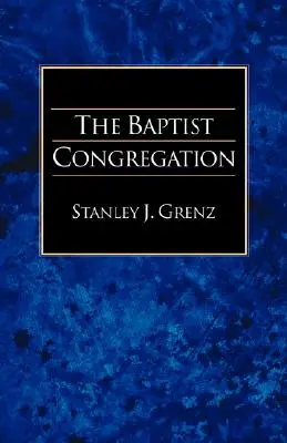 La congregación bautista - The Baptist Congregation