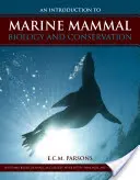 Introducción a la biología y conservación de los mamíferos marinos - An Intro to Marine Mammal Biology & Conservation