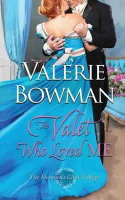 El ayuda de cámara que me quería - The Valet Who Loved Me