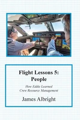 Lecciones de vuelo 5: las personas - Flight Lessons 5: People