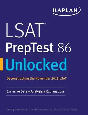 LSAT PrepTest 86 Desbloqueado: Datos exclusivos + Análisis + Explicaciones - LSAT PrepTest 86 Unlocked: Exclusive Data + Analysis + Explanations