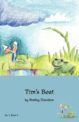 El Barco de Tim Libro 5 - Tim's Boat: Book 5