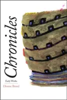 Crónicas: Primeras obras - Chronicles: Early Works