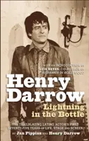 Henry Darrow: Un rayo en la botella (tapa dura) - Henry Darrow: Lightning in the Bottle (Hardback)