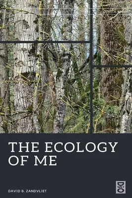 La ecología del yo - The Ecology of Me