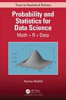 Probabilidad y Estadística para la Ciencia de Datos: Matemáticas + R + Datos - Probability and Statistics for Data Science: Math + R + Data