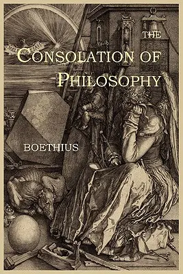 La Consolación de la Filosofía - The Consolation of Philosophy