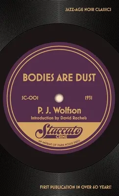 Los cuerpos son polvo - Bodies Are Dust