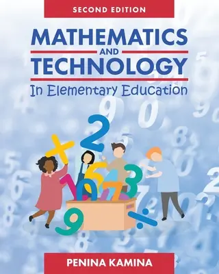 Matemáticas y tecnología en la enseñanza primaria - Mathematics and Technology in Elementary Education