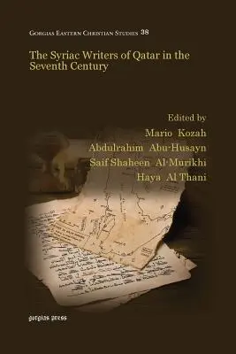 Los escritores siríacos de Qatar en el siglo VII - The Syriac Writers of Qatar in the Seventh Century