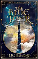 La Torre Azul - The Blue Tower