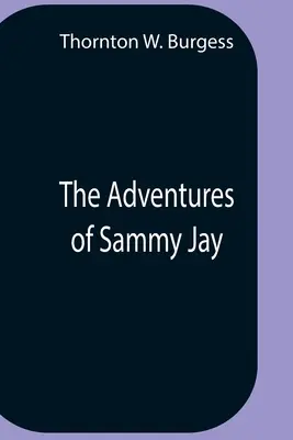 Las aventuras de Sammy Jay - The Adventures Of Sammy Jay