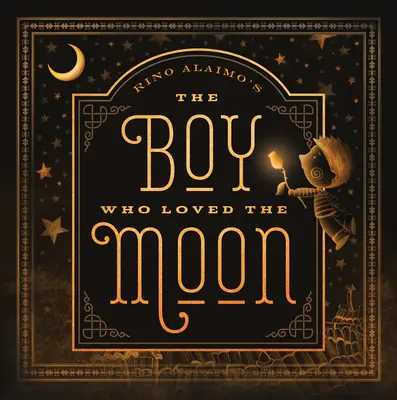 El niño que amaba la luna - The Boy Who Loved the Moon