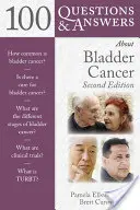 100 preguntas y respuestas sobre el cáncer de vejiga - 100 Questions & Answers about Bladder Cancer