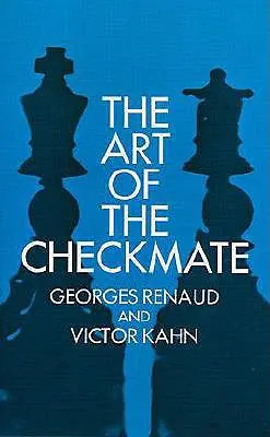 El arte del jaque mate - The Art of Checkmate