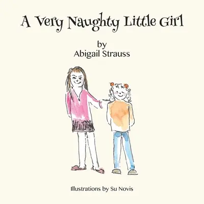 Una niña muy traviesa - A Very Naughty Little Girl