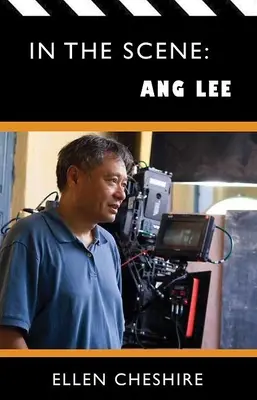 En escena: Ang Lee - In the Scene: Ang Lee