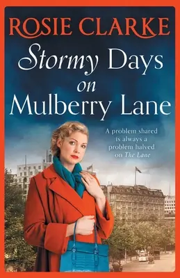 Días de tormenta en Mulberry Lane - Stormy Days On Mulberry Lane