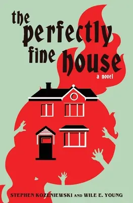 La casa perfecta - The Perfectly Fine House