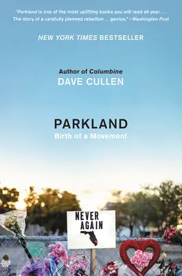 Parkland: Nacimiento de un movimiento - Parkland: Birth of a Movement