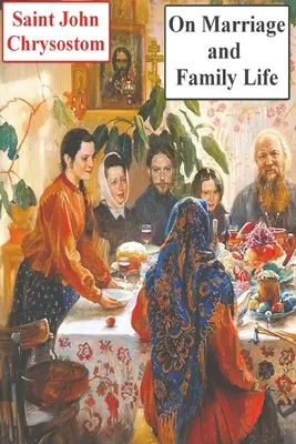 Sobre el matrimonio y la vida familiar - On Marriage and Family Life