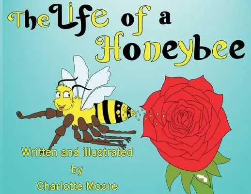 La vida de una abeja - The Life of a Honeybee