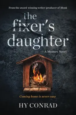 La Hija Del Arreglador: Una novela de misterio - The Fixer's Daughter: A Mystery Novel