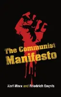 El Manifiesto Comunista - The Communist Manifesto