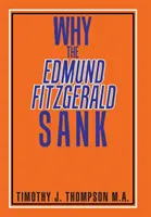 Por qué se hundió el Edmund Fitzgerald - Why the Edmund Fitzgerald Sank