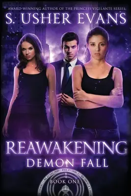 El despertar: Una novela de Primavera Demoníaca - Reawakening: A Demon Spring Novel