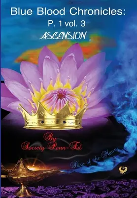 Crónicas de sangre azul: Ascension - Blue Blood Chronicles: Ascension