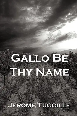 Gallo sea tu nombre - Gallo Be Thy Name