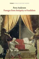 Pasajes de la Antigüedad al Feudalismo - Passages from Antiquity to Feudalism