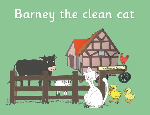 Barney el gato limpio - Barney the clean cat