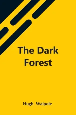 El bosque oscuro - The Dark Forest