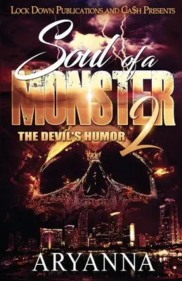 Alma de un monstruo 2: El humor del diablo - Soul of a Monster 2: The Devil's Humor