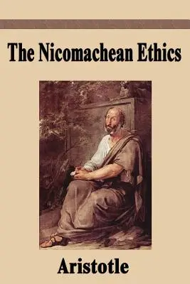 Ética a Nicómaco - The Nicomachean Ethics