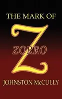 La marca del Zorro - The Mark of Zorro