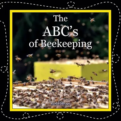 El ABC de la apicultura - The ABC's of Beekeeping