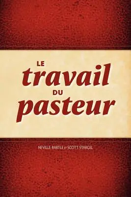 El trabajo del Pasteur - Le Travail Du Pasteur