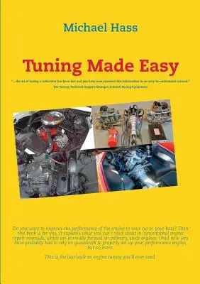 Tuning Made Easy: ...el arte de afinar un carburador se ha perdido y ahora usted ha proporcionado esta información en una ma - Tuning Made Easy: ...the art of tuning a carburetor has been lost and you have now provided this information in an easy-to-understand ma