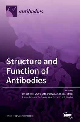 Estructura y función de los anticuerpos - Structure and Function of Antibodies