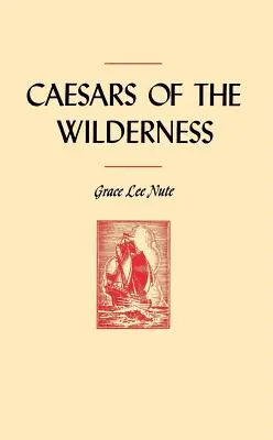 Los Césares de la Tierra Salvaje - Caesars of the Wilderness