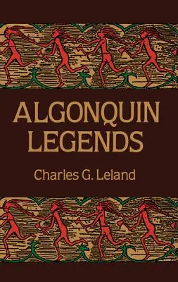 Leyendas de Algonquin - Algonquin Legends